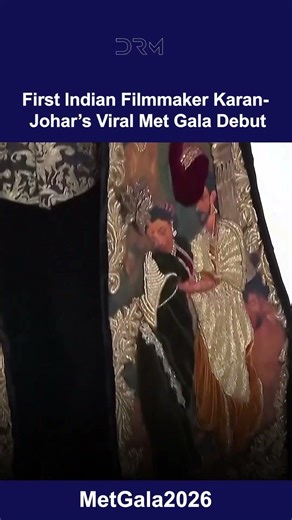 BOLLYWOOD ROYALTY AT THE MET: Karan Johar Makes Historic Debut | DRM News | AQ1I