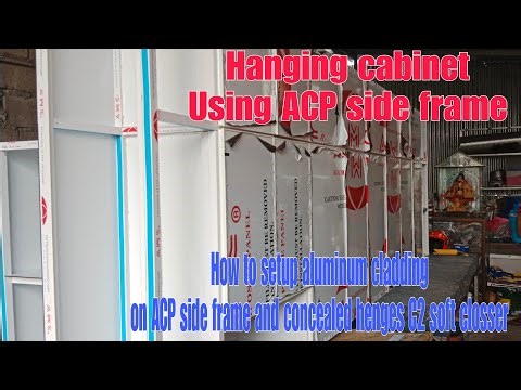 Pag setup ng Aluminum composite panel sa ACP side frame and concealed henges C2 soft closser