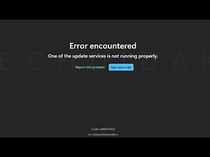 Error Encountered, One of the Update Service Code 0x80070422 Microsoft Store (SOLVED)