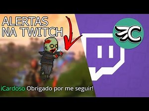 Como adicionar alertas de seguidores e doações na Twitch/Youtube (Streamlabs)