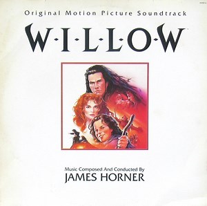 James Horner - Willow (Original Motion Picture Soundtrack)