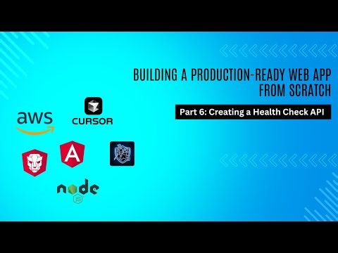Building a Production-Ready Web App from Scratch (Part 6): Creating Health Check API