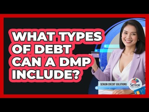 What Types of Debt Can a DMP Include?