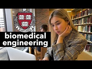 A Day in the Life of a Harvard Biomedical Engineering Student