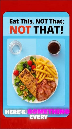 Eat This, NOT That! Healthy Swaps for Seniors