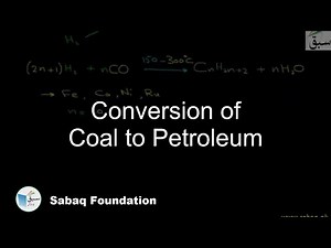 Conversion of Coal to Petroleum, Chemistry Lecture | Sabaq.pk