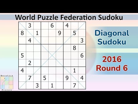 WPF Sudoku 2016 Round 6 - Diagonal Sudoku