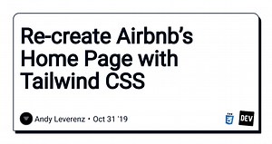 Re-create Airbnb’s Home Page with Tailwind CSS
