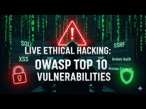 Live: The OWASP Top 10 - Web Vulnerabilities Explained