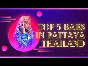 5 Nights in Pattaya's Top Bars: Here's WHAT Happened!