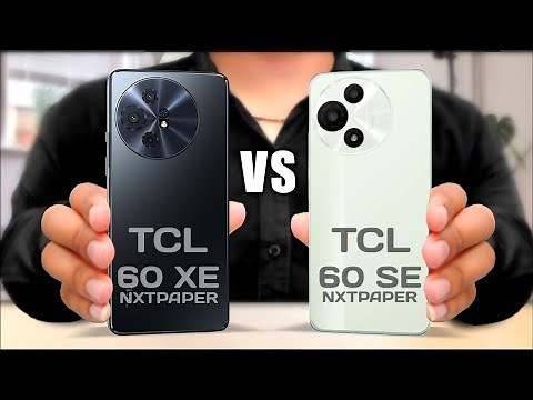 TCL 60 XE NxtPaper 5G Vs TCL 60 SE NxtPaper 5G || Specs and review 🔥