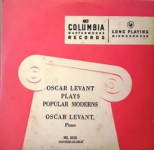 Oscar Levant - Oscar Levant Plays Popular Moderns