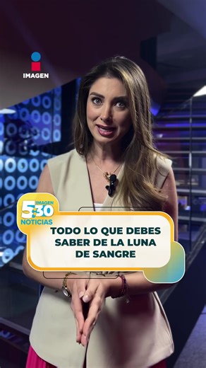 Otro eclipse lunar total no volverá a ocurrir hasta el 2028, ¡aquí tienes toda la información para no perderte de este gran suceso! #ImagenNoticias530 #NoticiasDigital @imagennoticias530 @Brisseida Moya