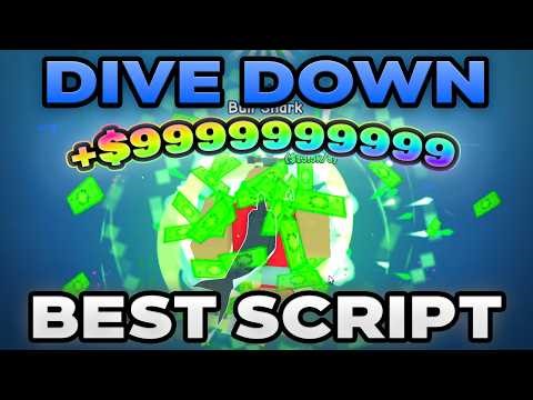 [🦈BEST] Dive Down Unlimited Money Script | Open Source Auto Farm (Pastebin)