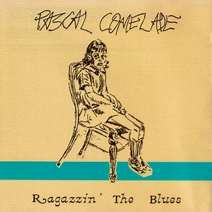 Pascal Comelade - Ragazzin' The Blues