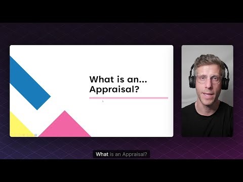 What is an Appraisal?