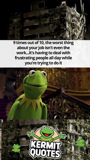 Kermit Quotes on Reels