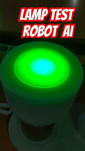 lamp test robot Ai #shortvideo #shorts