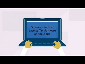 5 Reasons to Host Lacerte Tax Software on the Cloud