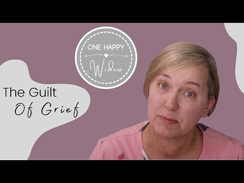THE GUILT OF GRIEF: Coping With Happiness As A Widow // One Happy Widow