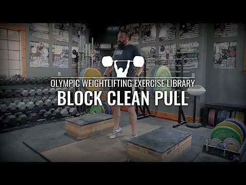 Block Clean Pull | Olympic Weightlifting Exercise Library