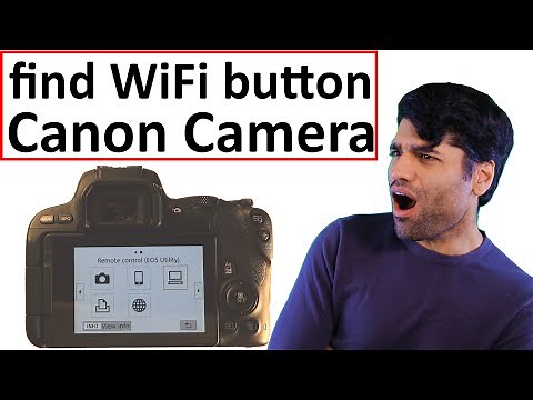 How to find WiFi on Canon Camera