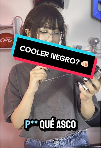 Tienes tu COOLER NEGRO?! Aprovecha a tunearlo 🫦🫵🏻 @Lala #humor #pcgaming #cooler #lima #gamers #paratiiiiiiiiiiiiiiiiiiiiiiiiiiiiiii #cgs #fyp