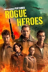 Rogue Heroes: Season 2 | Rotten Tomatoes
