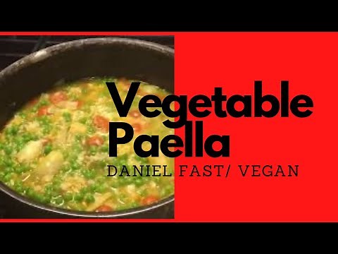 Daniel fast dinner for 6: vegetable paella
