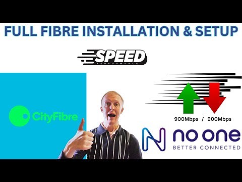 Full Fibre Installation & Setup