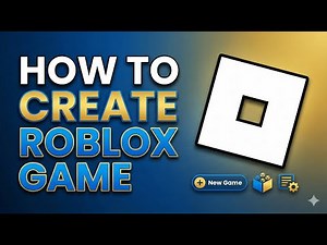How to Create a Roblox Game in 2026 | Easy Step-by-Step Beginner Guide