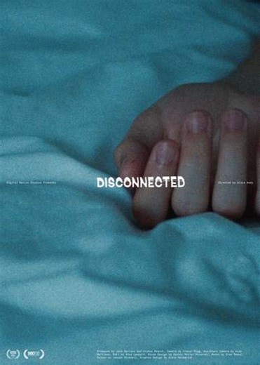 Disconnected - Movie