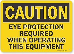 SmartSign - S-1346-PL-14 "Caution - Eye Protection Required When Operating Equipment" Sign | 10" x 14" Plastic