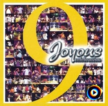 Joyous Celebration 9 | Joyous Celebration Lyrics, Meaning & Videos