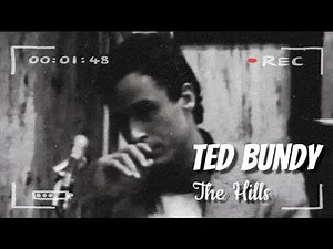 ⇢ Ted Bundy Edit [ 𝓣𝓱𝓮 𝓱𝓲𝓵𝓵𝓼 ]