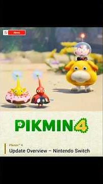 Pikmin 4 Update Overview | Nintendo Switch