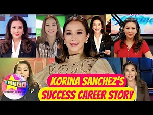 Korina Sanchez's Success Career Story