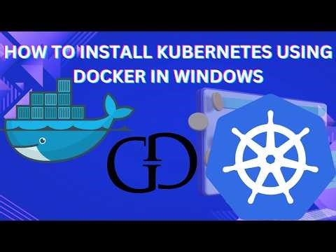 How to Install Kubernetes Using Docker Easy Kubectl Guide 2026