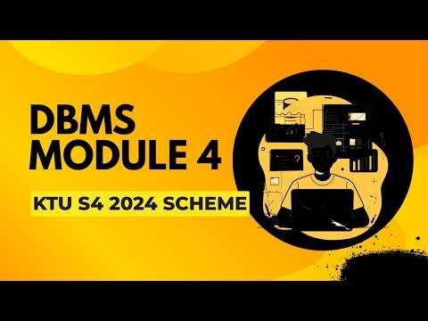 DBMS Module 4 ⚡ Important Topics | KTU S4 2024 | Last Minute Revision | AMK