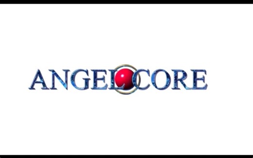 「ANGEL CORE」 OP