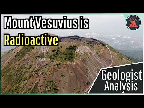 Mount Vesuvius is Radioactive; A Geologic Oddity