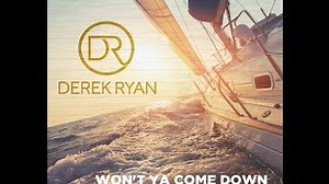 Derek Ryan - Won't Ya Come Down (To Yarmouth Town) (Official Video) Chords - ChordU