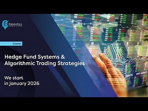 RiskMathics: Hedge Fund Systems & Algorithmic Trading Strategies Training