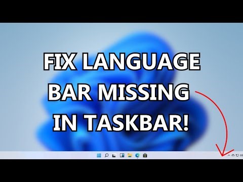 Fix The Language Bar Is Missing in Windows 11/10 [2023 SOLUTION]