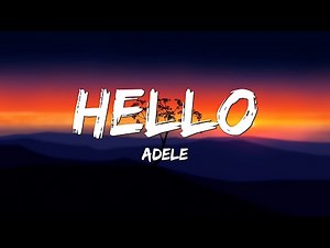 Adele – Hello (Lyrics)