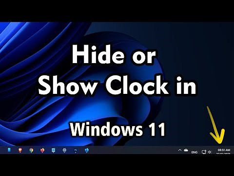 How to Hide or Show Clock in Windows 11 Pc - Laptop