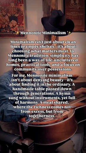 45 reactions | In a world that tells us to consume more, Mennonite minimalism whispers: live with less, love with more. It’s a reminder that freedom often comes not from adding, but from letting go. • #MennoniteMinimalism • #simpleliving • #heritageandhope • #lessismore • #communityoverconsumption | Kevin Peters | Facebook