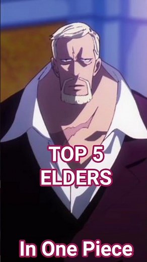 The Five Elders: The Most Powerful Characters in One Piece