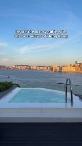 Inside the Luxury Suites with the Best Views of Hong Kong