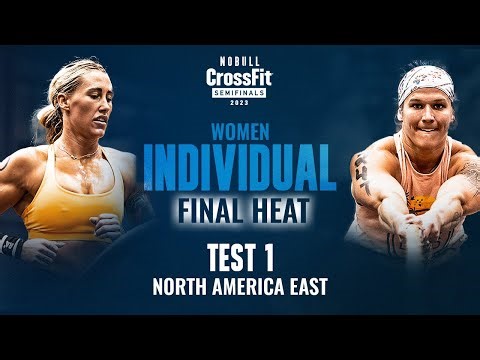 Women's Individual Test 1 Final Heat — 2023 North America East Semifinal